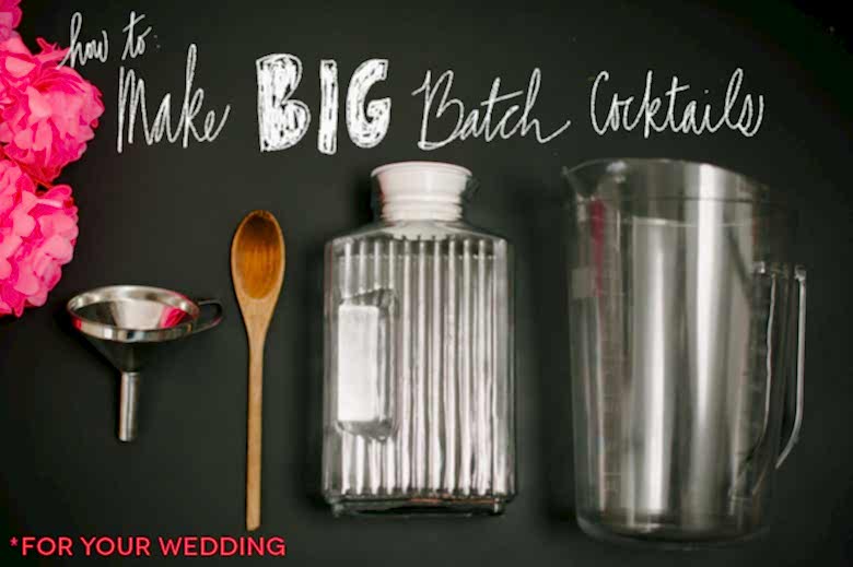 Big Batch Cocktail Recipe | A Practical Wedding