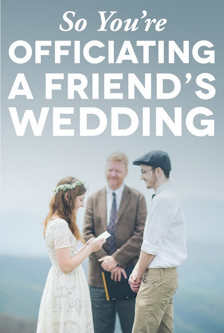 Officiating Friend's Wedding