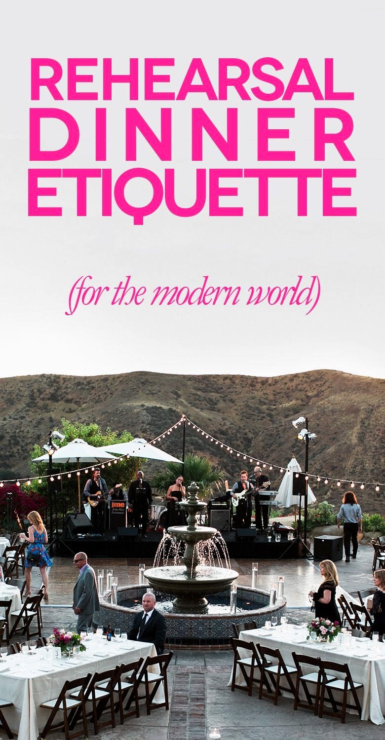 rehearsal dinner etiqutte for the modern world