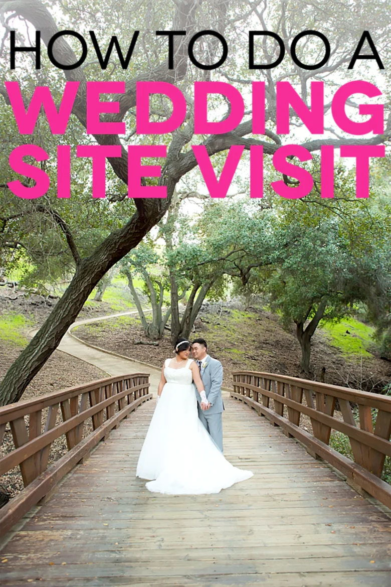 Bride and groom on wooden bridge under "How To Do A Wedding Site Visit" text 