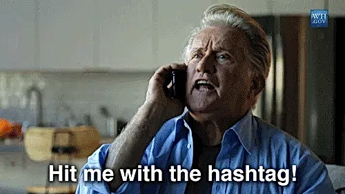 Man screaming "hit me with the hashtag"