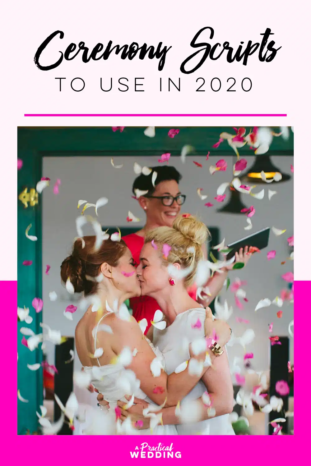 graphic that says "wedding ceremony scripts to use in 2020"