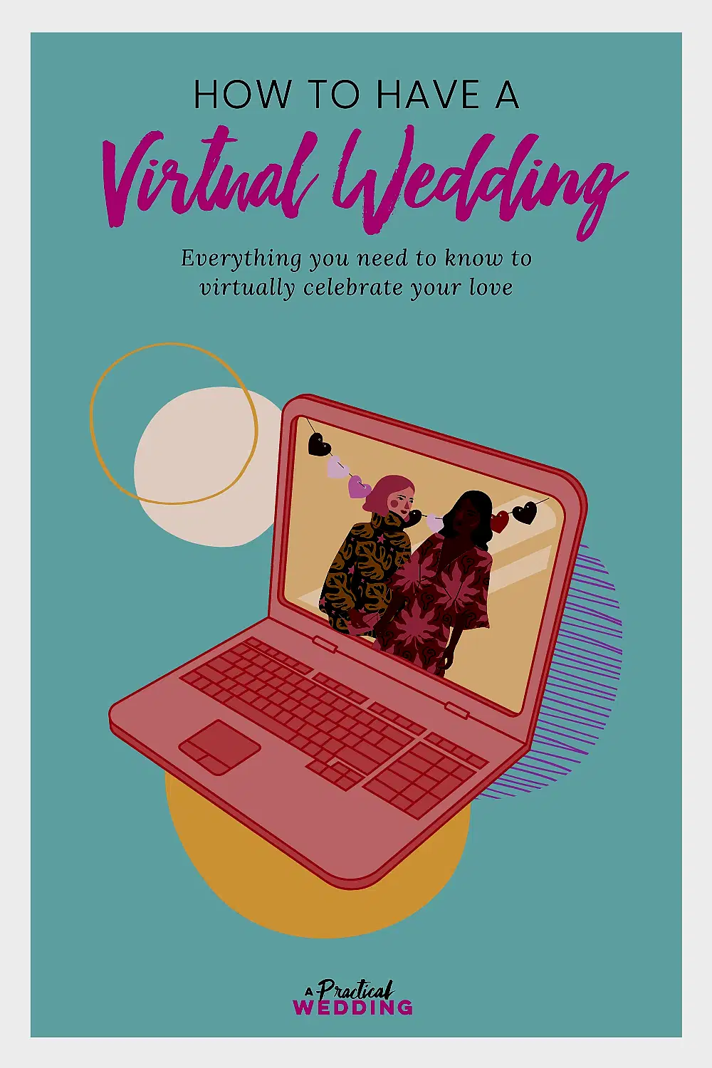 How to have a virtual wedding, graphic of a laptop and two brides